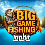 Big Game Fishing Top Hit